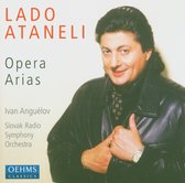 Lado Ataneli, Slovak Radio Symphony Orchestra, Ivan Anguélov - Opera Arias (CD)