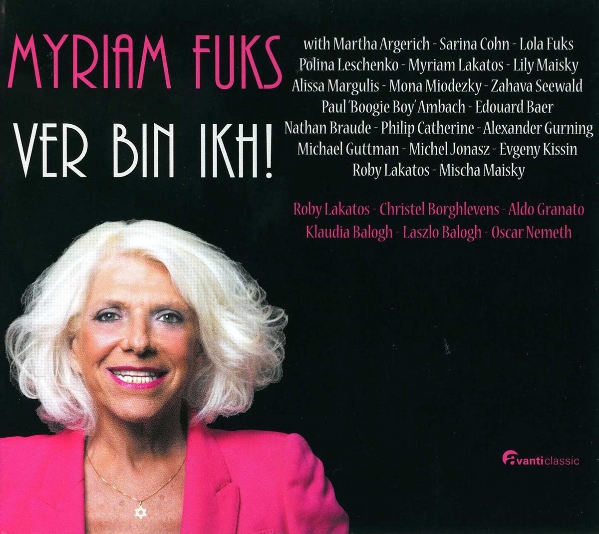 Myriam Fuks - Ver Bin Ikh! (SACD)