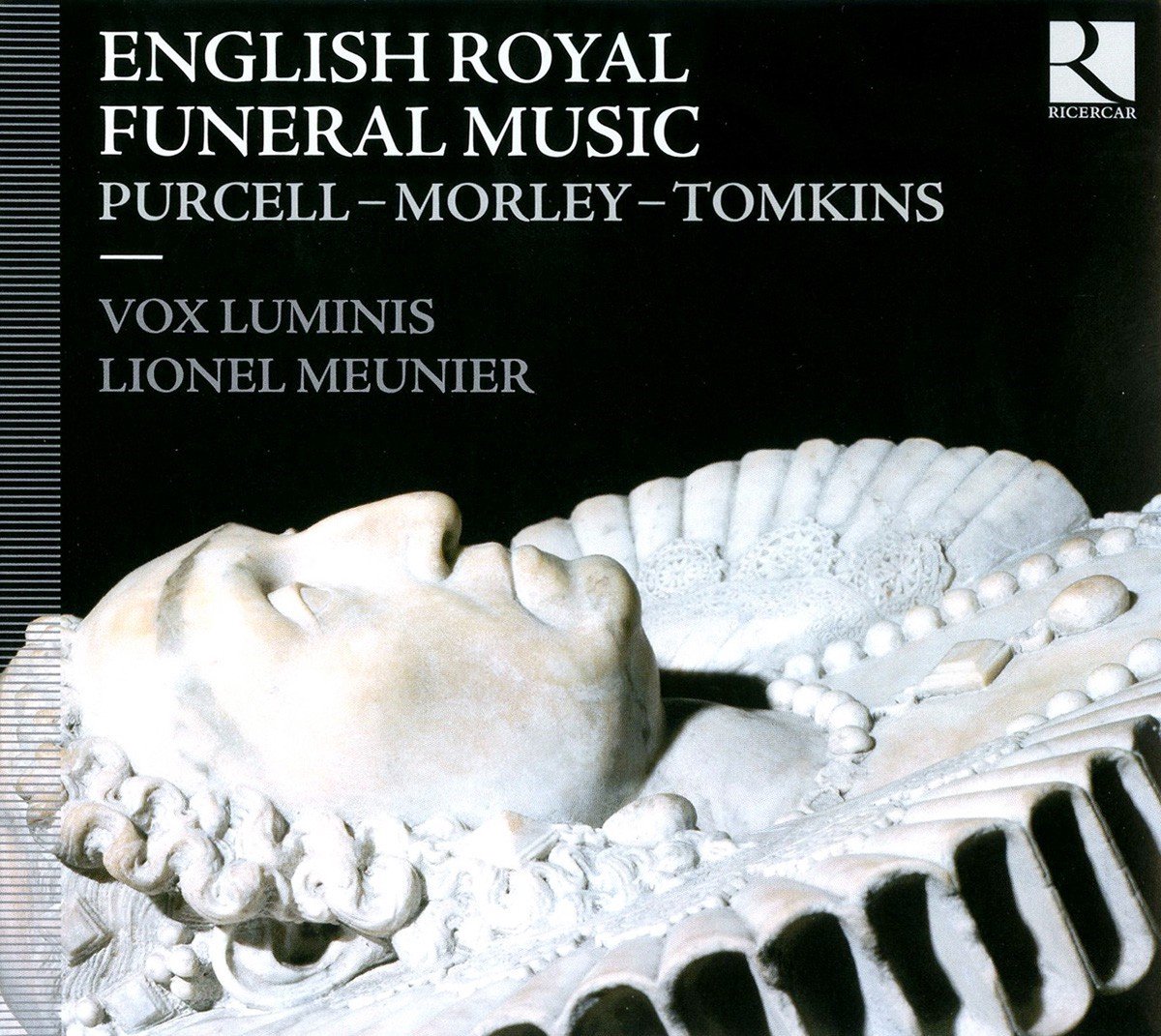 Lionel Meunier, Vox Luminis - English Royal Funeral Music (CD)