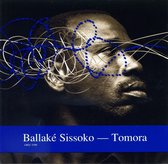 Sissoko Ballake - Tomora (CD)