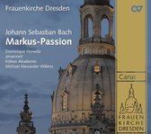 Dominique Horwitz, Amarcord, Kölner Akademie, Michael Alexander Willens - J.S. Bach: Markus-Passion Bwv 247 (CD)