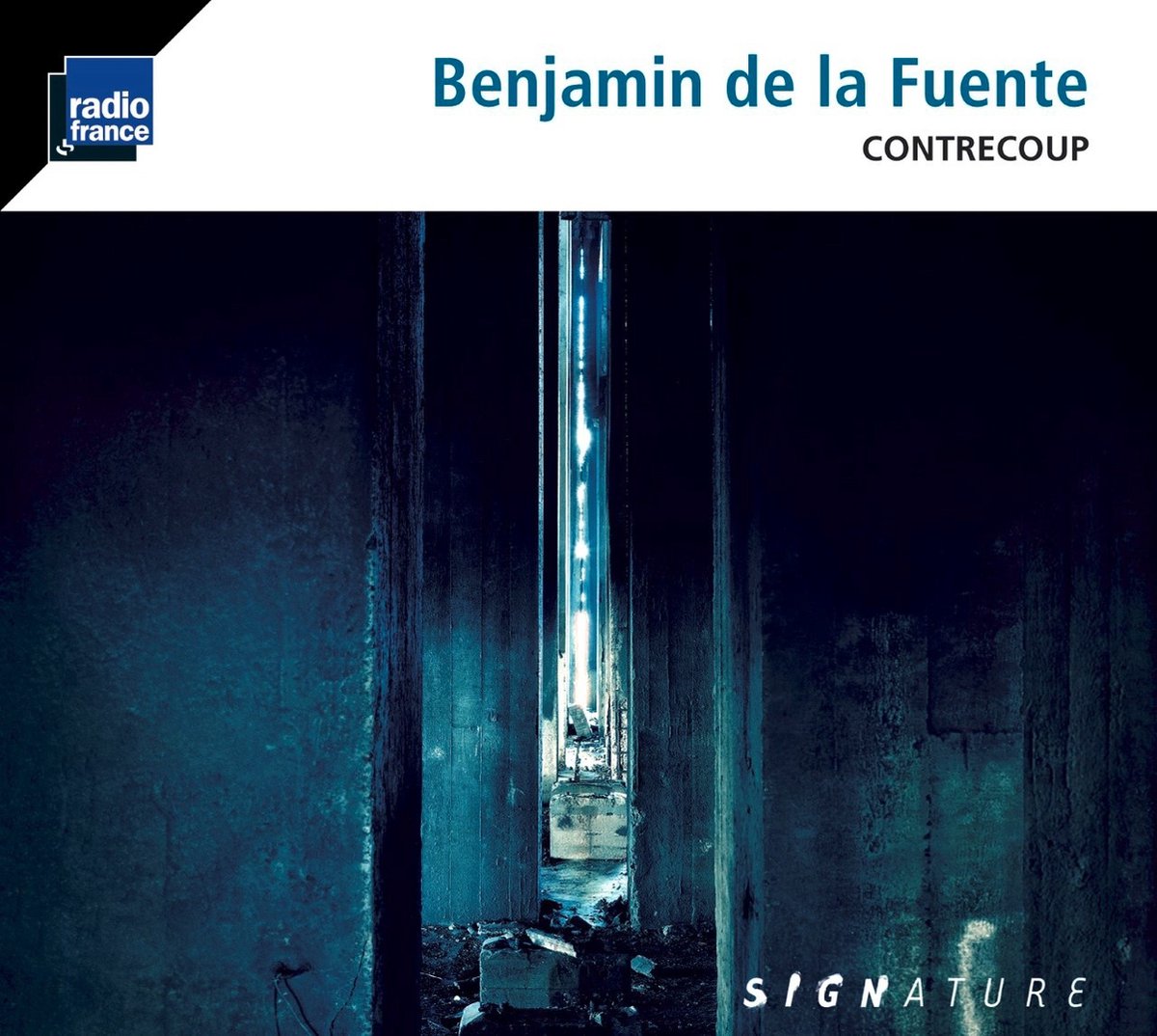 Radio France Philharmonic, Benjamin De La Fuente - Contrecoup (2 CD)