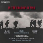 Steven Isserlis, Deutsches Symphonie-Orchester Berlin, Tapiola Sinfonietta - In The Shadow Of War (Super Audio CD)