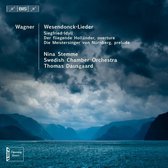 Nina Stemme, Swedish Chamber Orchestra, Thomas Dausgaard - Wagner: Wesendonck-Lieder (Super Audio CD)