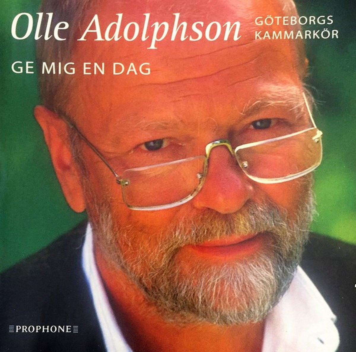 Olle Adolphsson & Göterborgs Kammarkör - Ge Mig En Dag (CD)