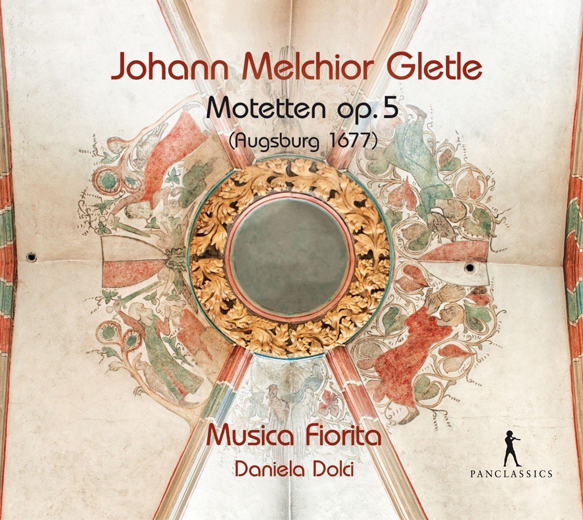 Musica Fiorita, Daniela Dolci - Gletle: Motetten op. 5 (Augsburg 1677) (4 CD)