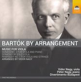 Divertimento Budapest, Péter Nagy, Vidor Nagy - Bartok By Arrangement: Music For Viola (CD)