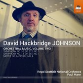 Royal Scottish National Orchestra, Paul Mann - Johnson: Orchestral Music, Volume Two (CD)