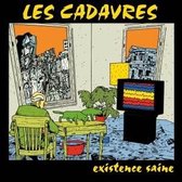 Les Cadavres - Existence Saine (CD)