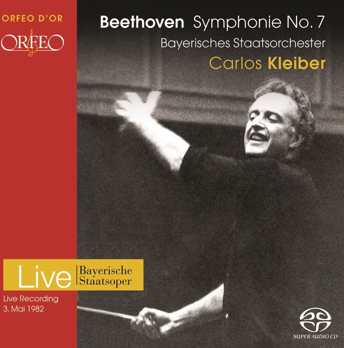 Bayerisches Staatsorchester, Carlos Kleiber - Beethoven: Symphonie No.7 (CD)