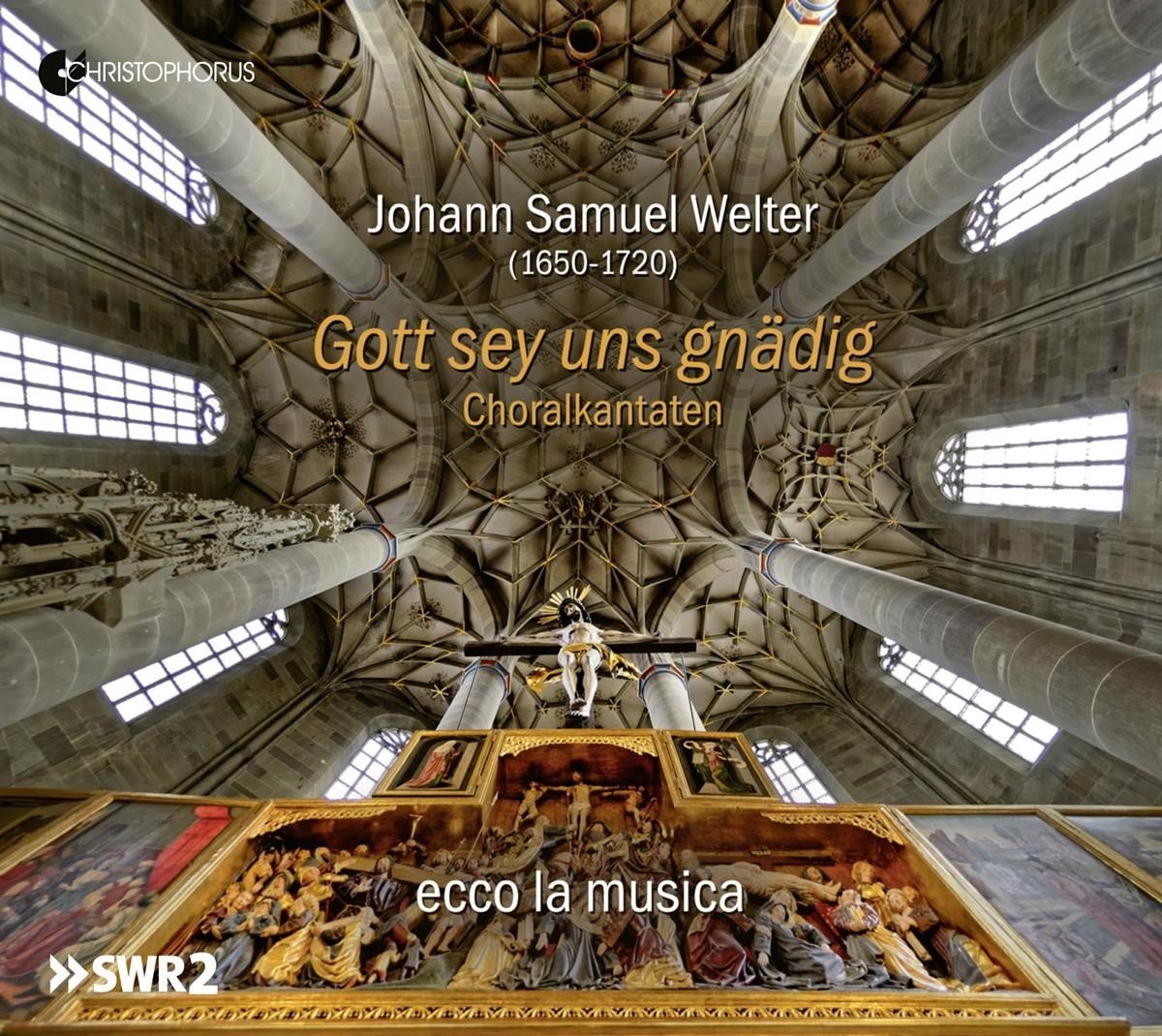 Ecco La Musica - Welter: Gott Sey Uns Gnädig - Choralkantaten (CD)