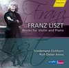 Freidemann Eichhorn & Rolf-Dieter Arens - Liszt: Works For Violin And Piano (CD)