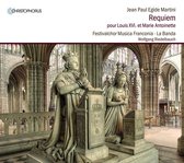 Festivalchor Musica Franconia & La Banda & Riedelb - Requiem Pour Louis Xvi. Et Marie Antoinette (CD)