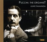 Liuwe Tamminga - Puccini, The Organist (CD)