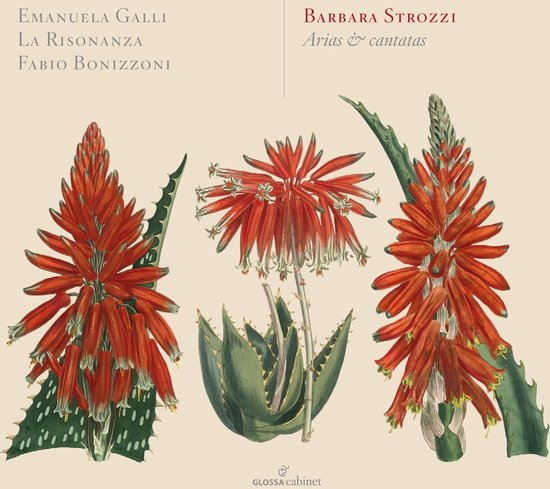 Emanuela Galli, La Risonanza, Fabio Bonizzoni - Strozzi: Arias & Cantatas, Op. 8 (CD)