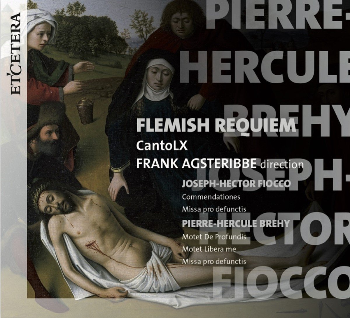 CantoLX, Frank Agsteribbe - Flemish Requiem (CD)