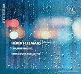 Terra Nova Collective - Leemans: Chambermusic (CD)