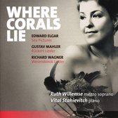 Willemse Ruth & Stahievitch Vital - Where Chorals Lie (CD)