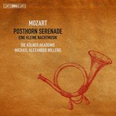 Die Kölner Akademie - Mozart: Posthorn Serenade & Eine Kleine Nachtmusik (Super Audio CD)