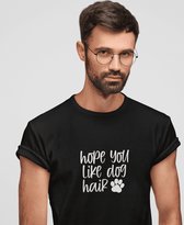 Hope You Like Dog Hair T-Shirt, Unique Gift For Dog Lovers, Funny T-Shirts For Everyone, Dog Owners Gifts, Unisex Soft Style T-Shirts, D001-066B, 3XL, Zwart