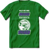 Als Ze Me Missen Dan Ben Ik Vissen T-Shirt | Paars | Grappig Verjaardag Vis Hobby Cadeau Shirt | Dames - Heren - Unisex | Tshirt Hengelsport Kleding Kado - Donker Groen - S