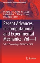 Recent Advances in Computational and Experimental Mechanics, Vol-I