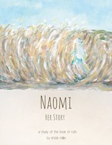 Naomi: Her Story
