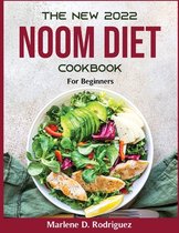 The New 2022 Noom Diet Cookbook