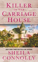 Killer in the Carriage House A Victorian Village Mystery Victorian Village Mysteries, 2
