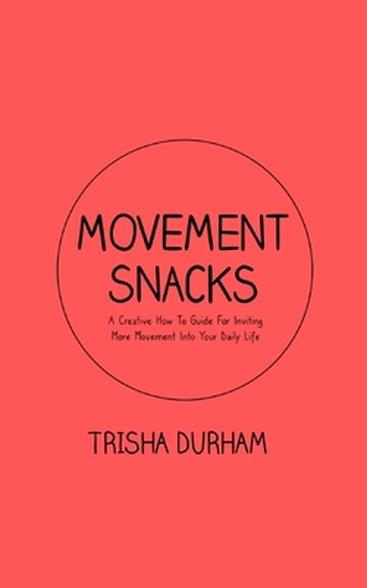 Movement Snacks - cover