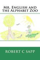 Mr. English and the Alphabet Zoo