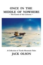 Once In The Middle Of Nowhere: The Center of the Universe