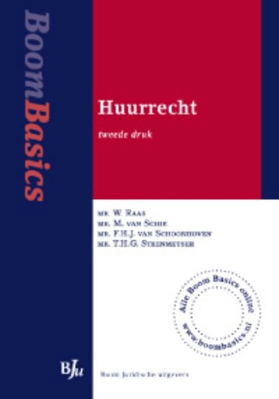 Boom Basics Huurrecht, tweede druk. Met namen van auteurs.