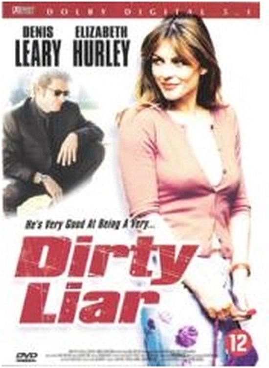 DVD-hoes met Elizabeth Hurley op de voorgrond, Denis Leary op de achtergrond. Titel: Dirty Liar.