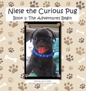 Book 1 - The Adventures Begin 1 - Niele the Curious Pug