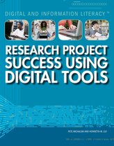 Digital and Information Literacy - Research Project Success Using Digital Tools
