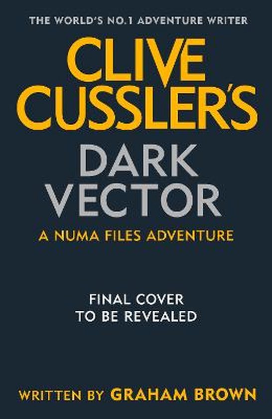 Clive Cussler’s Dark Vector - cover