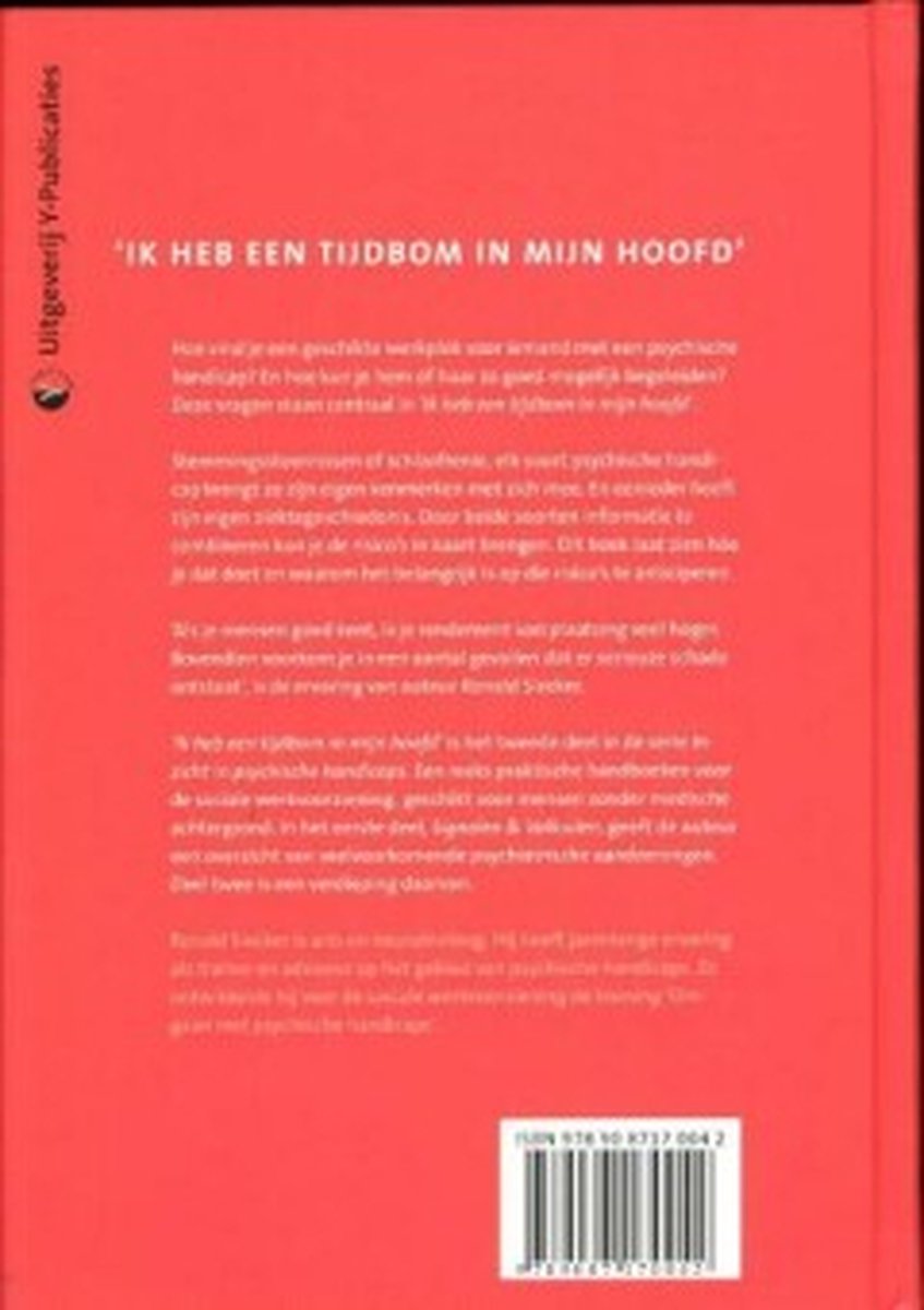 Inzicht in psychische handicaps 2 - 'Ik heb een tijdbom in mijn hoofd' - back cover