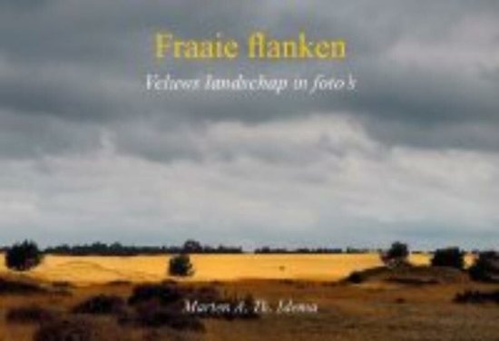 Cover van het boek 'Fraaie flanken' van Marten A.Th. Idema