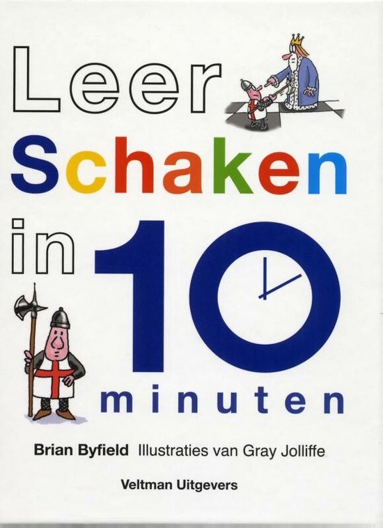 Cover van het boek 'Leer schaken in 10 minuten' van Brian Byfield