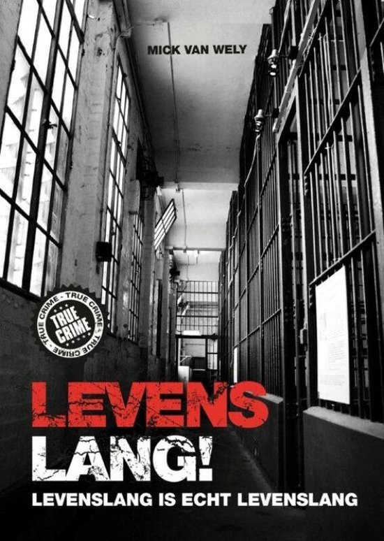 Cover van het boek 'Van prison-gang tot TBS'