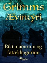 Grimmsævintýri 27 - Ríki maðurinn og fátæklingurinn