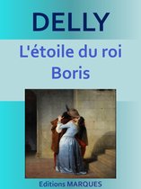 L'étoile du roi Boris