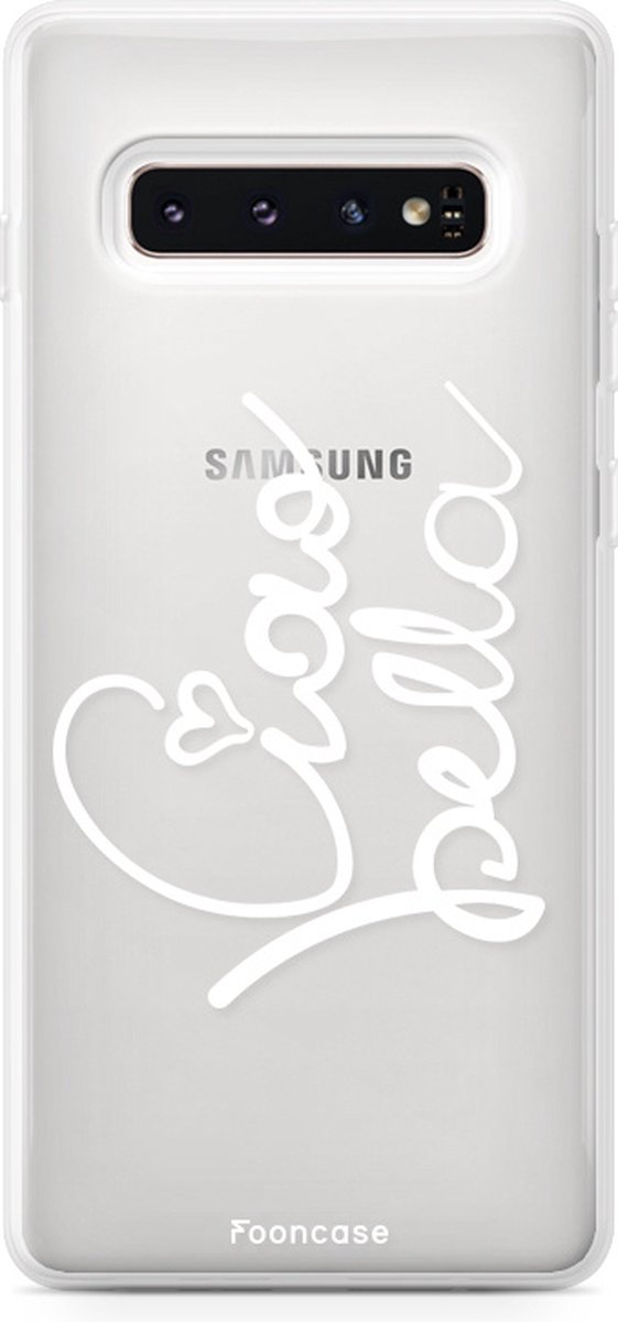 Fooncase Hoesje Geschikt voor Samsung Galaxy S10 Plus - Shockproof Case - Back Cover / Soft Case - Ciao Bella!