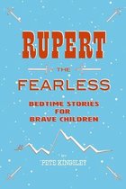 Rupert the Fearless