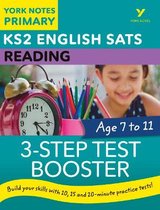 York Notes- English SATs 3-Step Test Booster Reading: York Notes for KS2 catch up, revise and be ready for the 2023 and 2024 exams
