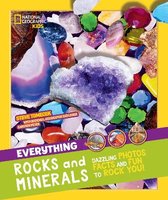 Everything Rocks and Minerals National Geographic Kids