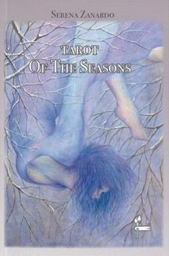 Tarot of the Seasons, Serena Zanardo 9781733173636 Boeken bol