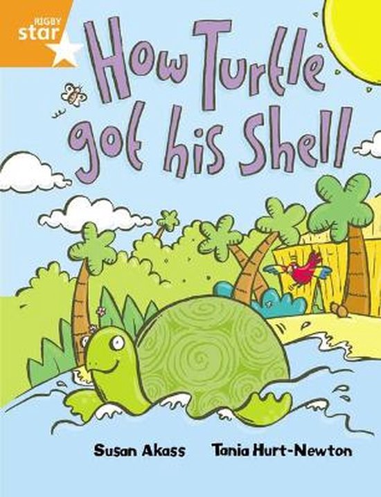 Boek cover Rigby Star Guided 2 Orange Level, How the Turtle Got His Shell Pupil Book (single) van Susan Akass (Paperback)