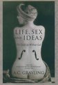 Life, Sex, and Ideas